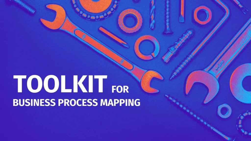 Tools for Business process mapping